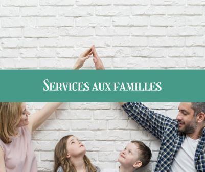 Services aux familles